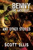 Benny the Antichrist and Other Stories (eBook, ePUB)