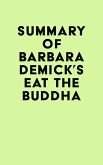 Summary of Barbara Demick's Eat the Buddha (eBook, ePUB)