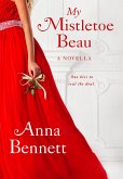 My Mistletoe Beau (eBook, ePUB)