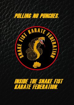 Pulling No Punches. Inside The Snake Fist Karate Federation (eBook, ePUB) - Daw, Thomas