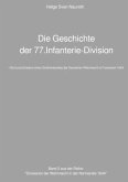 Die Geschichte der 77.Infanterie-Division