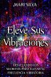 Eleve sus vibraciones (eBook, ePUB) - Bild 1