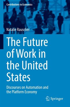 The Future of Work in the United States - Rauscher, Natalie