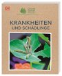 Grünes Gartenwissen. Krankheiten und... - Bild 1
