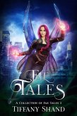 Fae Tales (A collection of fae tales, #3) (eBook, ePUB)