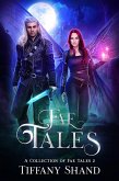 Fae Tales (A collection of fae tales, #2) (eBook, ePUB)