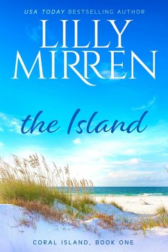 The Island (Coral Island, #1) (eBook, ePUB) - Mirren, Lilly