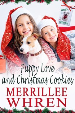 Puppy Love and Christmas Cookies (Happiness in Hallburg, #3) (eBook, ePUB) - Whren, Merrillee
