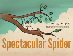 Spectacular Spider - Miller, C R