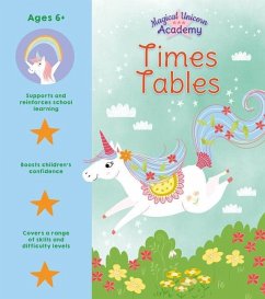 Magical Unicorn Academy: Times Tables - Regan, Lisa