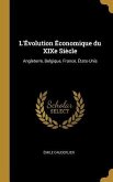 L'Évolution Économique du XIXe Siècle
