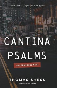 Cantina Psalms: Volume 1 - Shess, Thomas