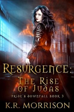 Resurgence: The Rise of Judas - Morrison, K. R.