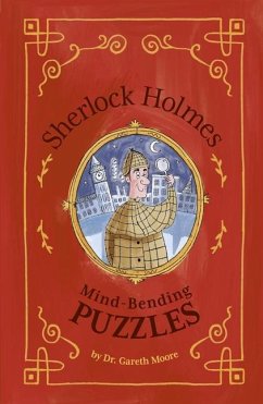 Sherlock Holmes: Mind-Bending Puzzles - Moore, Gareth