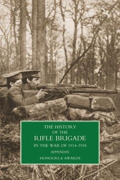 History of the Rifle Brigade Appendix - W Seymour, Brigadier-General William; Berkley, Captain Reginald