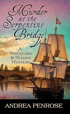 Murder at the Serpentine Bridge - Penrose, Andrea