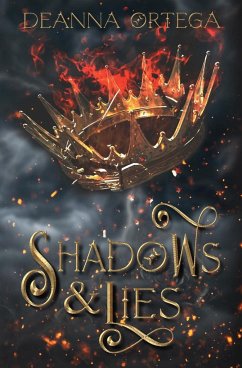 Shadows and Lies - Ortega, Deanna