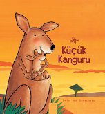 Küçük Kanguru (Little Kangaroo, Turkish Edition)