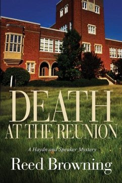 Death at The Reunion: A Hayden and Speaker Mystery - Browning, Reed
