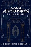 The War for Ascension