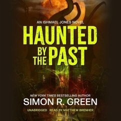 Haunted by the Past - Green, Simon R.