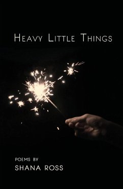 Heavy Little Things - Ross, Shana