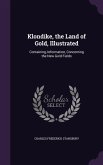 KLONDIKE THE LAND OF GOLD ILLU