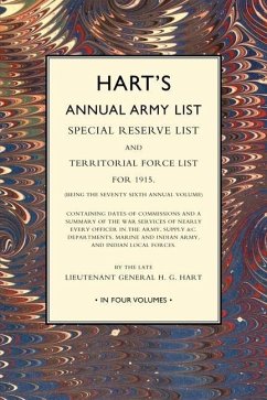 HART`S ANNUAL ARMY LIST 1915 Volume 3 - William James