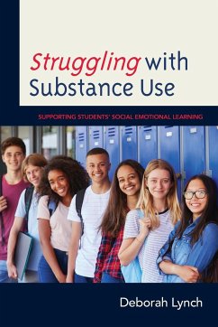 Struggling with Substance Use - Lynch, Deborah