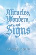 Miracles, Wonders, and Signs - Bild 1