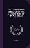 The Correspondence of Isaac Basire, With a Memoir of His Life by W.N. Darnell