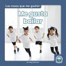 Me Gusta Bailar (I Like to Dance) - Bild 1