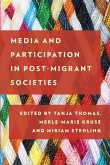 Media and Participation in Post-Migrant Societies