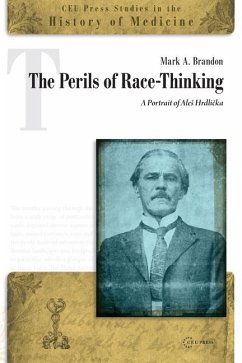 The Perils of Race-Thinking - Brandon, Mark A