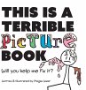 This is a Terrible Picture Book - Will... - Bild 1