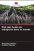 État des forêts de mangrove dans le monde