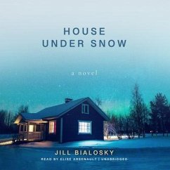 House Under Snow - Bialosky, Jill