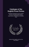 Catalogue of the English Prose Fiction: Including Translations and Juvenile Fiction, in the Mercantile Library Association, of Baltimore, to October,