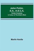 John Pettie, R.A., H.R.S.A.; Sixteen examples in colour of the artist's work