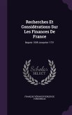 Recherches Et Considérations Sur Les Finances De France