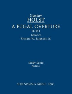 A Fugal Overture, H.151: Study score - Holst, Gustav