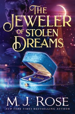 The Jeweler of Stolen Dreams - Rose, M. J.