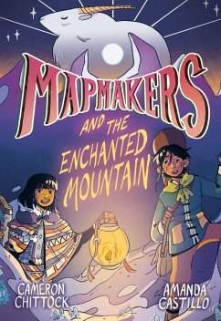 Cover Mapmakers and the Enchanted Mountain