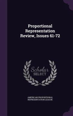 Proportional Representation Review, Issues 61-72