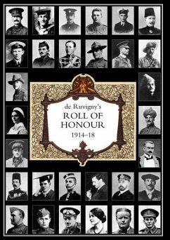 DE RUVIGNY'S ROLL OF HONOUR 1914-1918 Volume 2 - The Marquis de Ruvigny