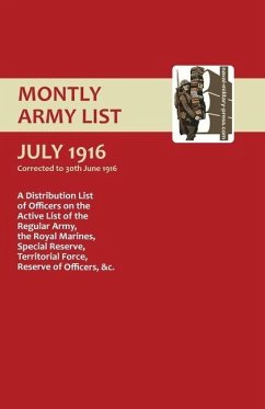 MONTHLY ARMY LIST. JULY 1916 Volume 2 - Anon