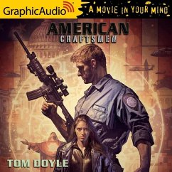 American Craftsmen [Dramatized Adaptation]: American Craftsmen 1 - Doyle, Tom