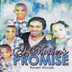 A Mother's Promise - Woods, Raven