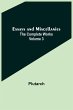 Essays and Miscellanies; The Complete... - Bild 1