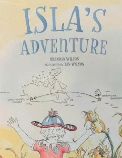 Isla's Adventure - Wilson, Brendan